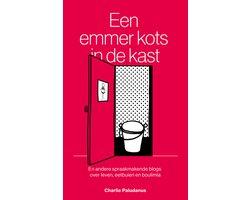 Boek Een emmer kots in de kast 9789493230682, Verzenden, Zo goed als nieuw