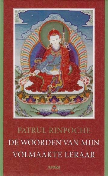 De woorden van mijn volmaakte leraar / Asoka klassieke, Verzenden, Gelezen, P. Rinpoche