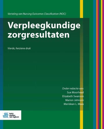 Verpleegkundige zorgresultaten - Sue Moorhead 9789036824705, Boeken, Verzenden, Zo goed als nieuw, Sue Moorhead