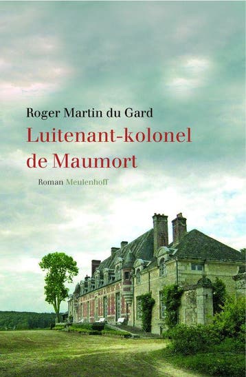 Luitenant-kolonel de Maumort - Roger Martin du Gard, Boeken, Verzenden, Zo goed als nieuw, Roger Martin du Gard