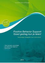 9789077671986 Positive behavior support - goed gedrag kun..., Boeken, Verzenden, Zo goed als nieuw, Annemieke Golly