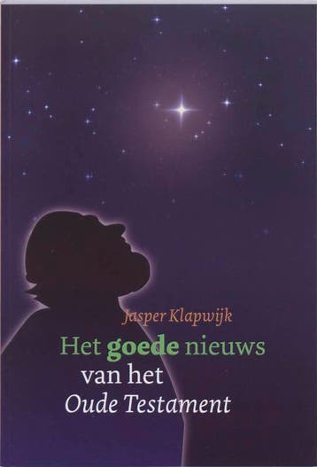 Het goede nieuws van het Oude Testament - J. Klapwijk, Verzenden, Zo goed als nieuw, J. Klapwijk