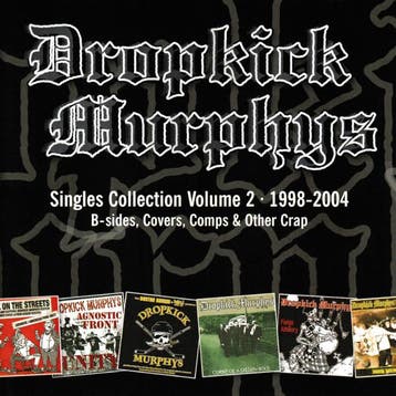 cd - Dropkick Murphys - Singles Collection Volume 2, Verzenden, Zo goed als nieuw