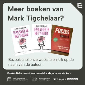 Focus aan/uit 9789000393091 Mark Tigchelaar, Boeken, Verzenden, Zo goed als nieuw, Mark Tigchelaar
