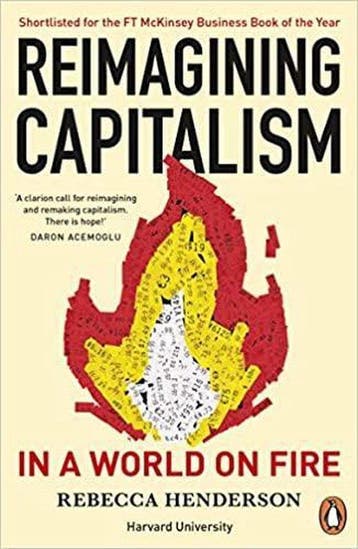 Reimagining Capitalism in a World on Fire 9780241379684, Verzenden, Zo goed als nieuw, Rebecca Henderson