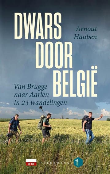 Dwars door België - Arnout Hauben 9789463832618, Verzenden, Gelezen, Arnout Hauben