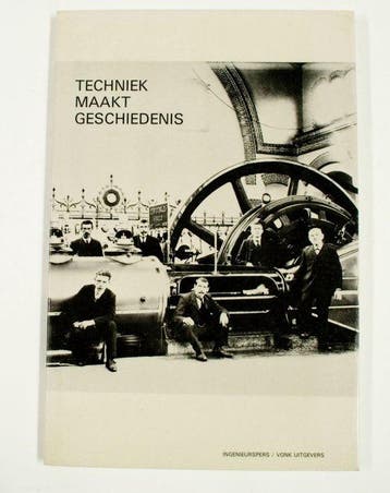Techniek maakt geschiedenis - Benton, Verzenden, Gelezen