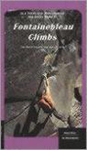 Fontainebleau Climbs - Montchausse, Verzenden, Gelezen