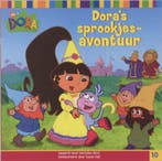 Doras sprookjesavontuur / Dora 9789051595123, Boeken, Verzenden, Gelezen