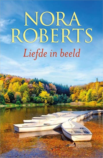 Liefde in beeld (Special) - Nora Roberts 9789402711783, Verzenden, Gelezen, Nora Roberts