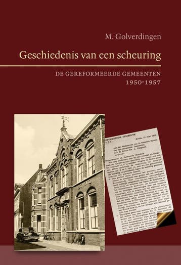 Geschiedenis van een scheuring 9789033127908, Boeken, Verzenden, Zo goed als nieuw, Dr. M. Golverdingen