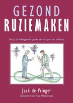 9789083179636 Gezond ruziemaken | Tweedehands, Verzenden, Zo goed als nieuw, Jack de Vringer