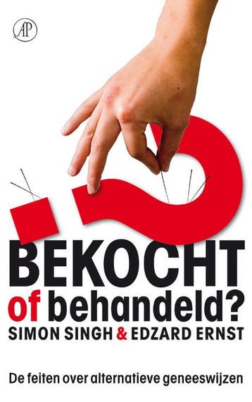 Bekocht of behandeld? - Simon Singh 9789029573139, Verzenden, Gelezen, Simon Singh