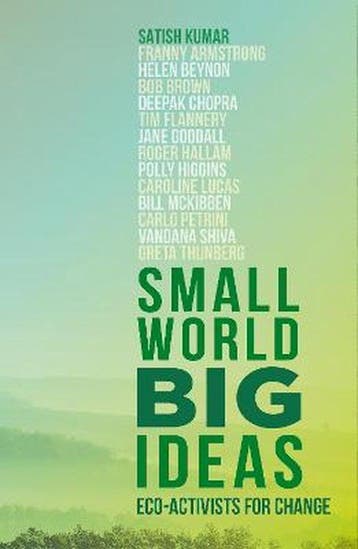Small World, Big Ideas - Satish Kumar 9780711275379, Verzenden, Gelezen, Satish Kumar