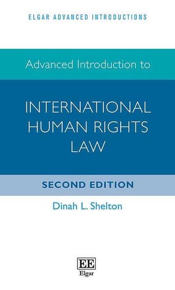 Advanced Introduction to International Human Rights Law, Verzenden, Zo goed als nieuw, Dinah L. Shelton