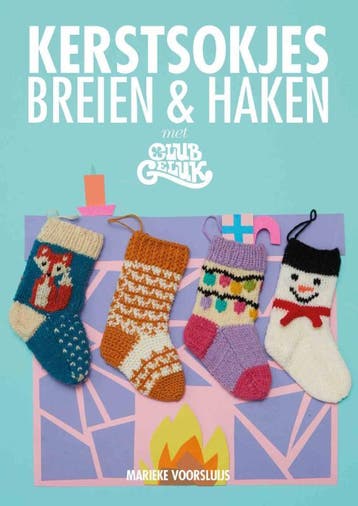 Kerstsokjes breien & haken met Club Geluk - Marieke, Boeken, Verzenden, Zo goed als nieuw, Marieke Voorsluijs