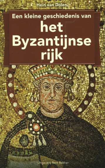Een kleine geschiedenis van het Byzantijnse rijk, Verzenden, Gelezen, Hein van Dolen