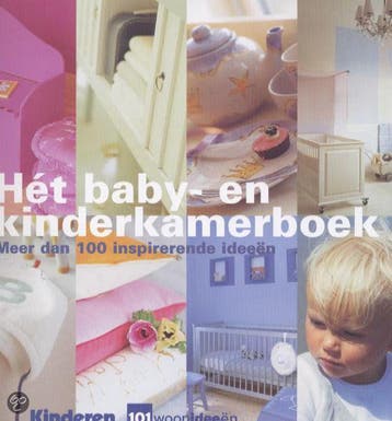 BABY- EN KINDERKAMERBOEK 9789058550347, Verzenden, Gelezen