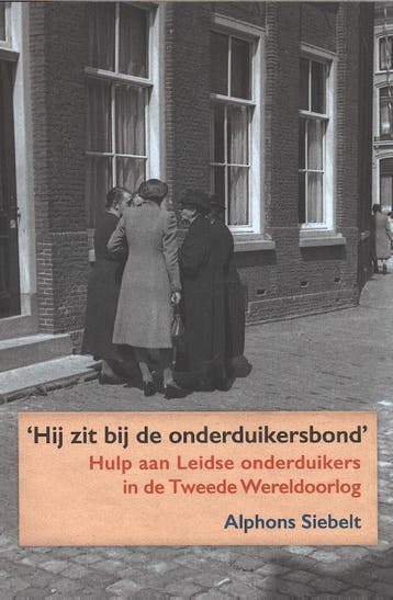 Hij zit bij de onderduikersbond - Alphons Siebelt, Verzenden, Gelezen, Alphons Siebelt