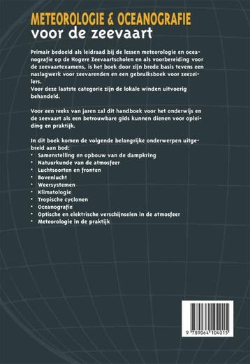 Meteorologie en oceanografie voor de zeevaart 9789064104015, Verzenden, Gelezen, C.J. van der Ham