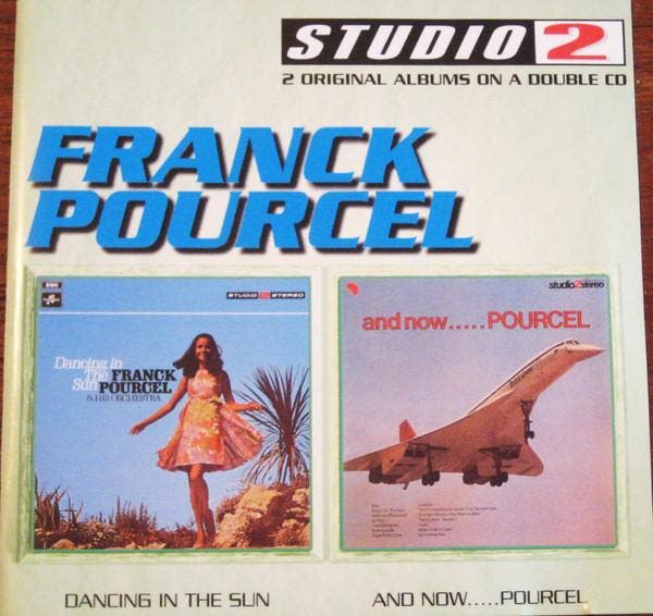 Franck Pourcel - Dancing In The Sun ;  And Now.....Pourcel, Cd's en Dvd's, Cd's | Pop, Gebruikt, Ophalen of Verzenden