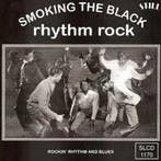 cd - Various - Smoking The Black Rhythm Rock, Verzenden, Zo goed als nieuw