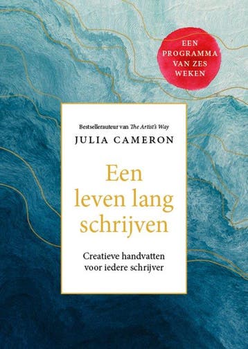 9789400516236 Een leven lang schrijven | Tweedehands, Boeken, Verzenden, Zo goed als nieuw, Julia Cameron