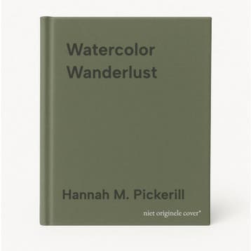 Watercolor Wanderlust - Hannah M. Pickerill 9781645679523, Boeken, Verzenden, Zo goed als nieuw, Hannah M. Pickerill