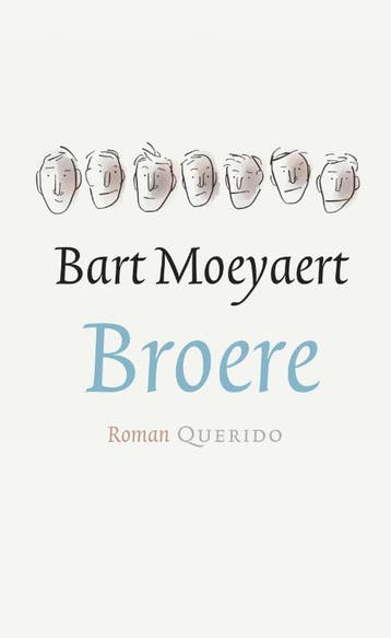 Broere - Bart Moeyaert 9789021407524, Verzenden, Zo goed als nieuw, Bart Moeyaert