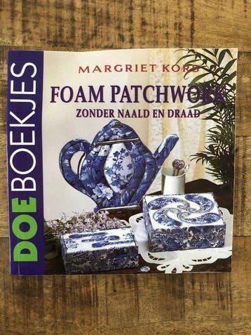 Foam patchwork zonder naald en draa - Kors, Boeken, Verzenden, Gelezen
