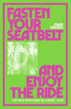 Fasten your seatbelt and enjoy the ride (9789000400164), Verzenden, Nieuw