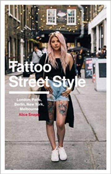 Tattoo street style 9781785037276 Alice Snape, Verzenden, Zo goed als nieuw, Alice Snape