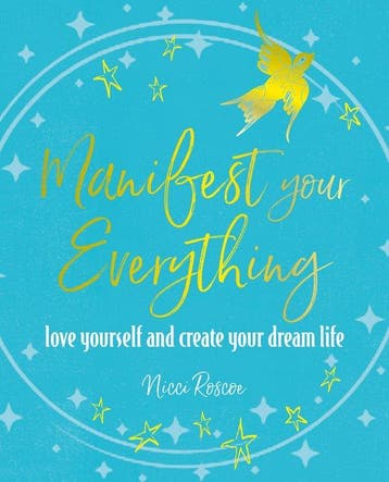 Manifest Your Everything - Nicci Roscoe 9781800651920, Verzenden, Gelezen, Nicci Roscoe