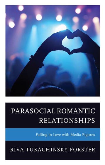 9781793609601 Parasocial Romantic Relationships, Boeken, Verzenden, Nieuw, Riva Tukachinsky Forster