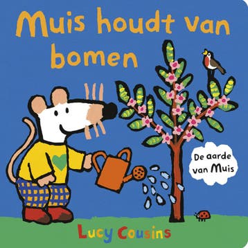 De aarde van Muis - Muis houdt van bomen (9789025885755), Verzenden, Nieuw