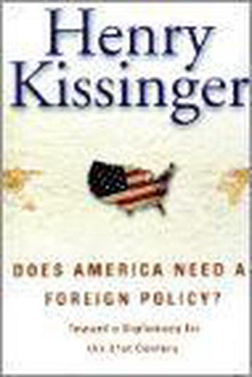 Does America Need a Foreign Policy?, Ophalen of Verzenden, Nieuw