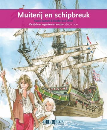 Muiterij en schipbreuk / De VOC / Terugblikken leesboeken /, Verzenden, Zo goed als nieuw, Sunny Jansen