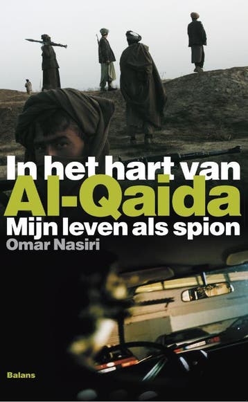 In het hart van Al-Qaida - O. Nasiri 9789050188449, Verzenden, Gelezen, O. Nasiri