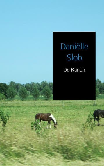 De Ranch | Daniëlle Slob | Nieuw, Ophalen of Verzenden, Nieuw, Daniëlle Slob