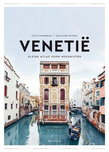 Kleine atlas voor hedonisten - Venetië  9789493273306, Boeken, Reisgidsen, Overige merken, Europa, Nieuw, Ophalen of Verzenden