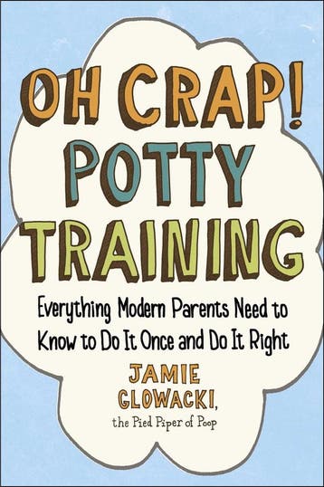 Oh Crap! Potty Training - Jamie Glowacki 9781501122989, Verzenden, Zo goed als nieuw, Jamie Glowacki
