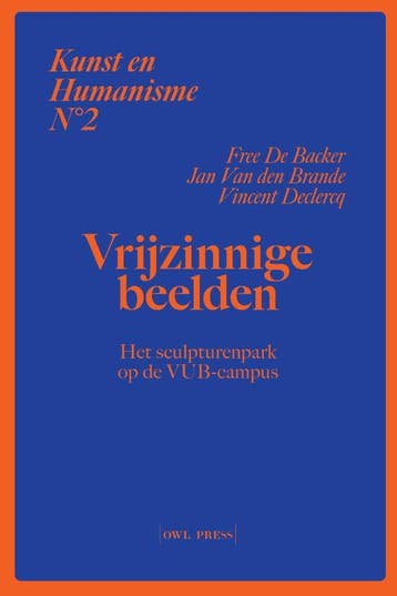 Vrijzinnige Beelden | Jan Van den Brande; Free De Backer, Ophalen of Verzenden, Nieuw, Jan Van den Brande; Free De Backer