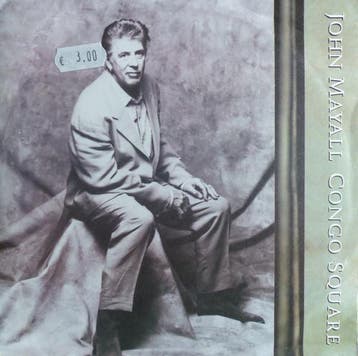 vinyl single 7 inch - John Mayall - Congo Square, Cd's en Dvd's, Vinyl Singles, Verzenden, Zo goed als nieuw, 7 inch, Jazz en Blues