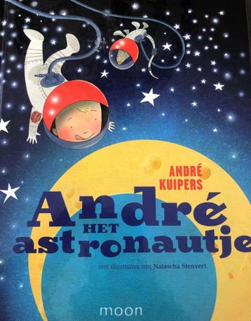 Andre het astronautje - André Kuipers 9789048853281, Verzenden, Gelezen, André Kuipers