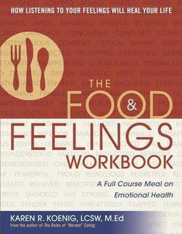 Food & Feelings Workbook - Karen R. Koenig 9780936077208, Verzenden, Gelezen, Karen R. Koenig