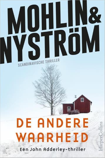 De Andere Waarheid | Peter Mohlin; Peter Nyström | Nieuw, Ophalen of Verzenden, Nieuw, Peter Mohlin; Peter Nyström
