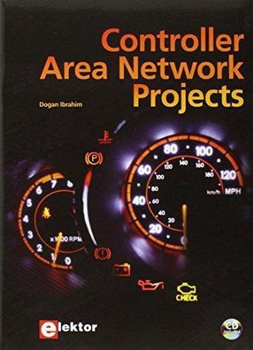 Controller Area Network Projects - Dogan Ibrahim, Verzenden, Gelezen, Dogan Ibrahim