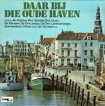 LP gebruikt - Various - Daar Bij Die Oude Haven, Verzenden, Zo goed als nieuw, Overige formaten