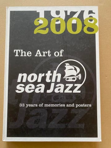 North Sea Jazz - Posters - Fotografie - Artiesten 1976-2008, Verzenden, Zo goed als nieuw, Boek, Tijdschrift of Artikel