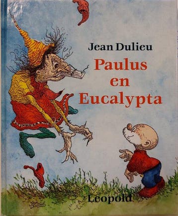 PAULUS EN EUCALYPTA - Jean Dulieu 9789025832407, Verzenden, Gelezen, Jean Dulieu